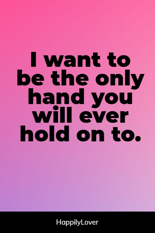 160+ Holding Hands Quotes - Happily Lover