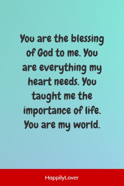 cute you are my world quotes for him
