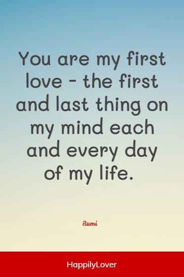 you are my first and last love
