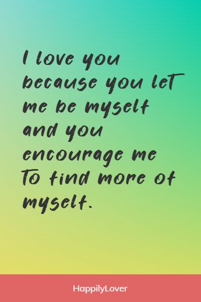 romantic reasons why i love you quotes