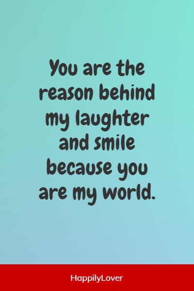 romantic you are my world quotes