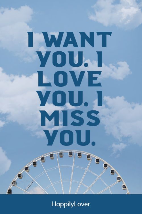 wanting i miss you quotes