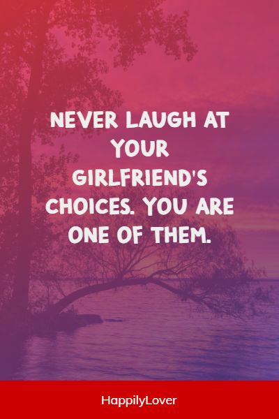 clever boyfriend and girlfriend quotes