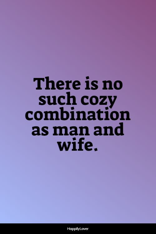 famous husband and wife quotes