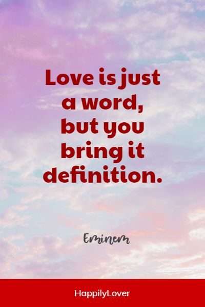 famous inspiring love quotes