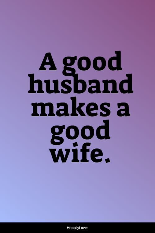 greatest husband and wife quotes