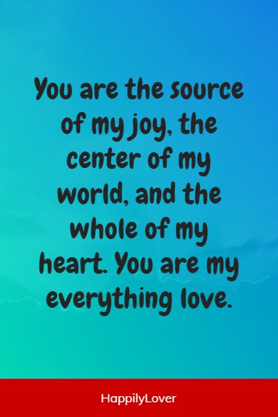 heart touching you are my everything quotes