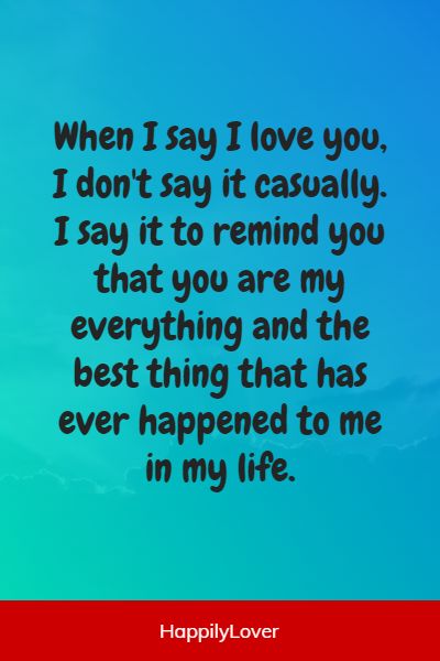 heartfelt you are my everything quotes