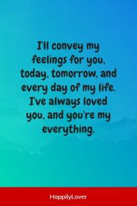 138+ Cute You Are My Everything Quotes - Happily Lover