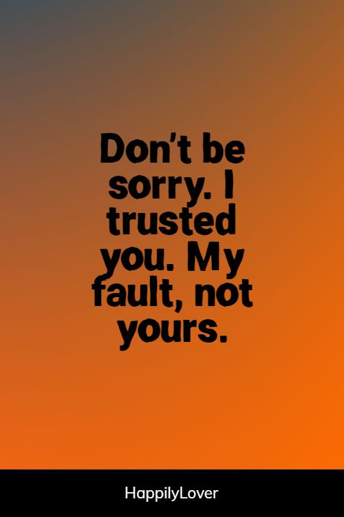 trusted break up quotes