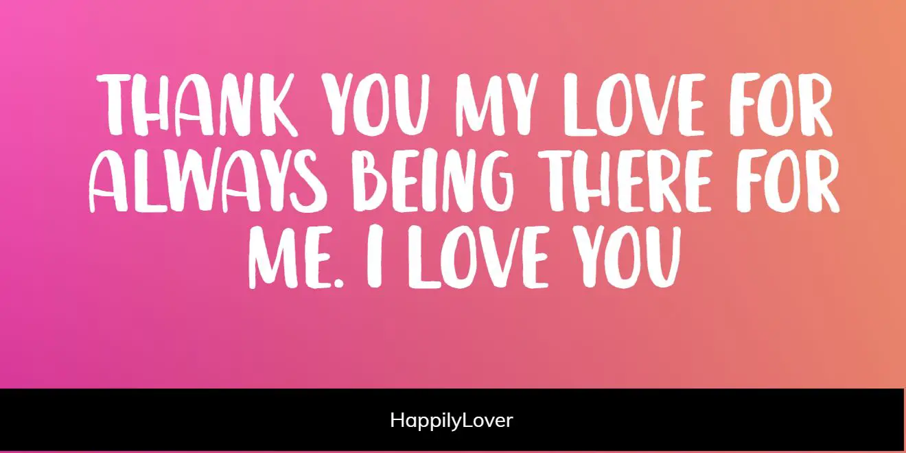 250 Best Appreciation Quotes For Her Happily Lover