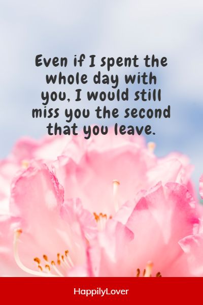 cute i miss you quotes for him