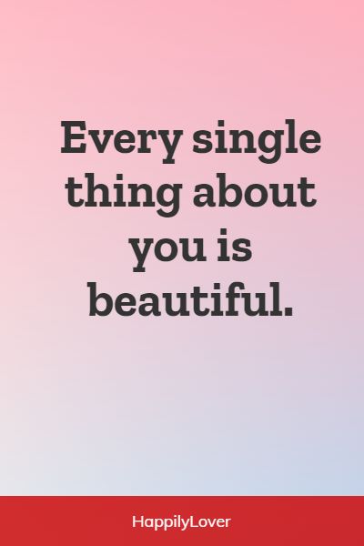 nice you are beautiful quotes