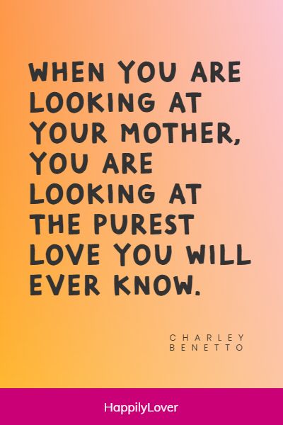 210+ Best Mom Quotes - Happily Lover