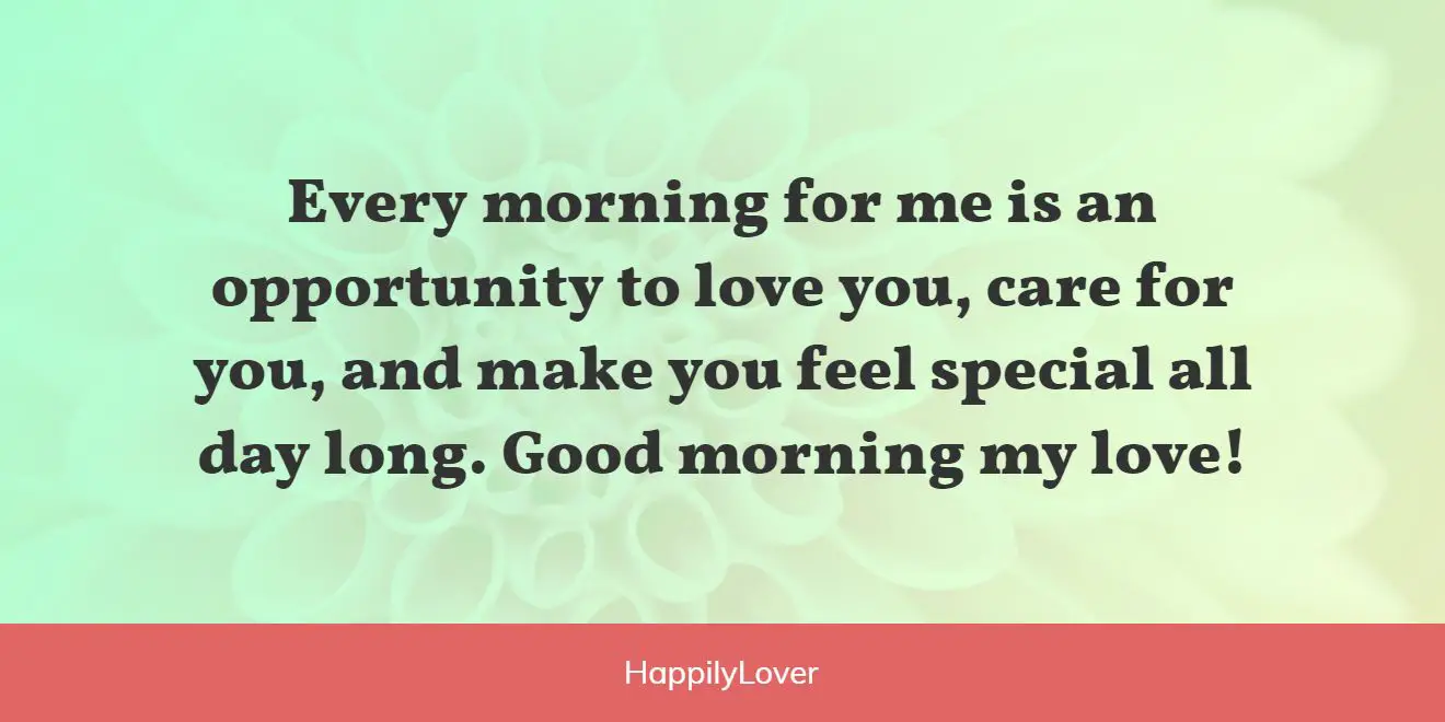 164+ Good Morning Love Quotes for Her & Him - Happily Lover