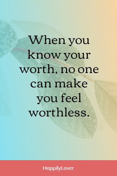 quotes about knowing your worth