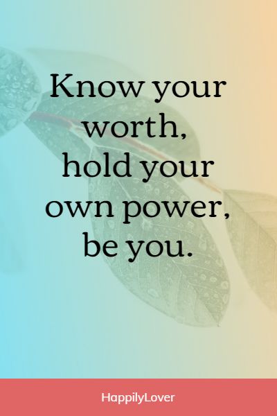 short know your worth quotes