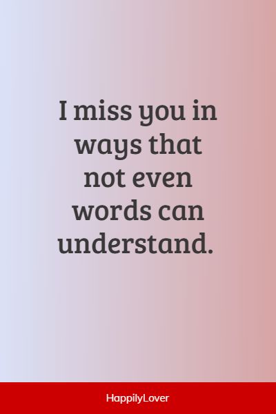 best miss you quotes