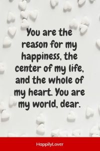306+ Romantic You are My World Quotes - Happily Lover