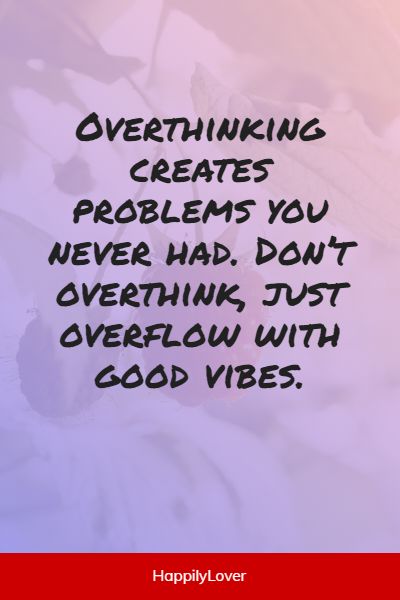 best overthinking quotes