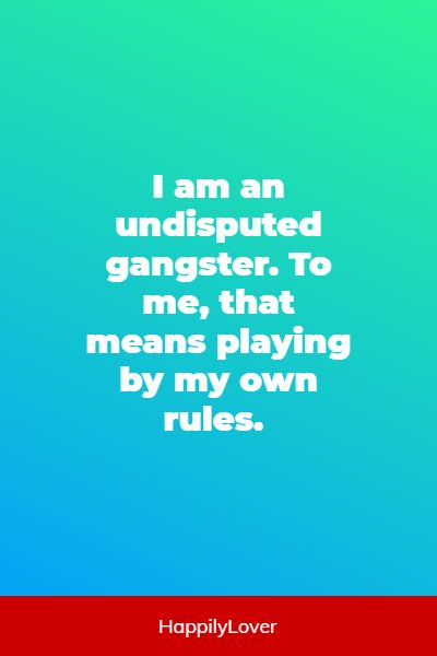 gangster quotes