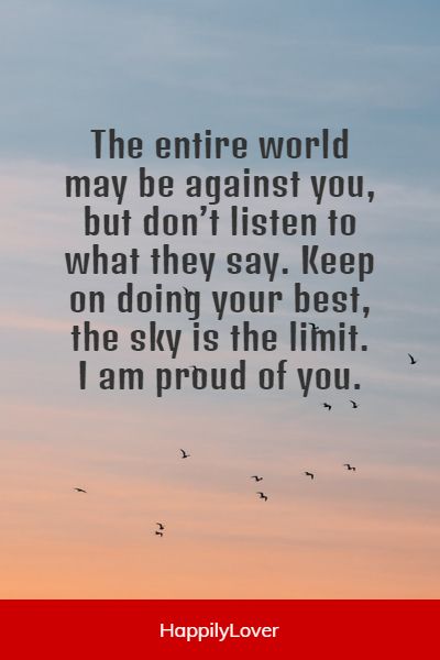 inspiring proud of you quotes