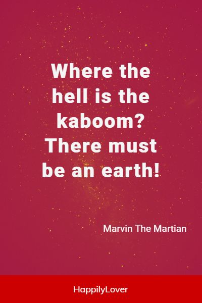 Marvin The Martian quotes kaboom