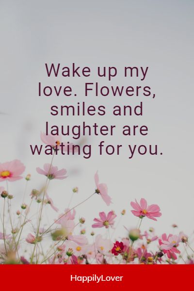 famous flirty good morning messages for him