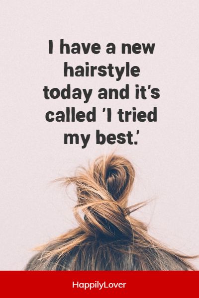 famous hair quotes