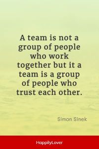 107+ Best Teamwork Quotes - Happily Lover