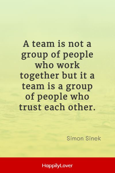 inspiring teamwork quotes