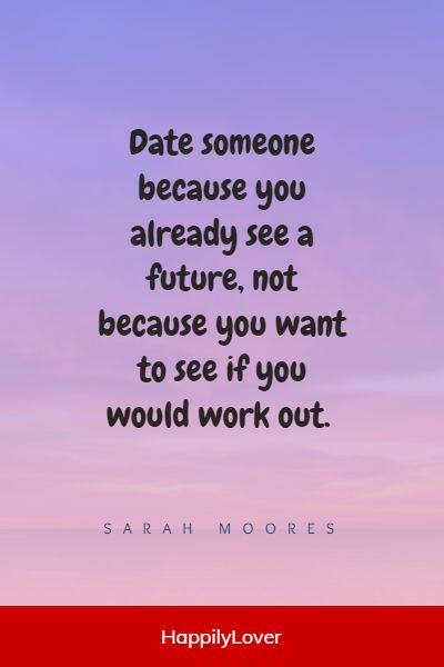 inspiring dating quotes