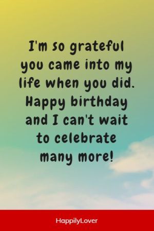 226+ Best Happy Birthday Wishes, Quotes & Messages - Happily Lover