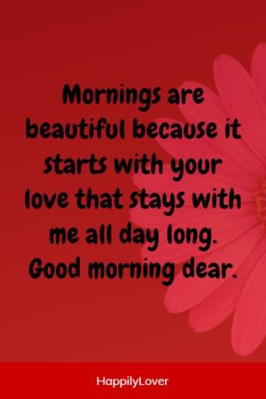 243+ Good Morning Love Quotes for Her to Brighten Her Day - Happily Lover