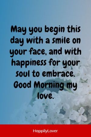 243+ Good Morning Love Quotes for Her to Brighten Her Day - Happily Lover
