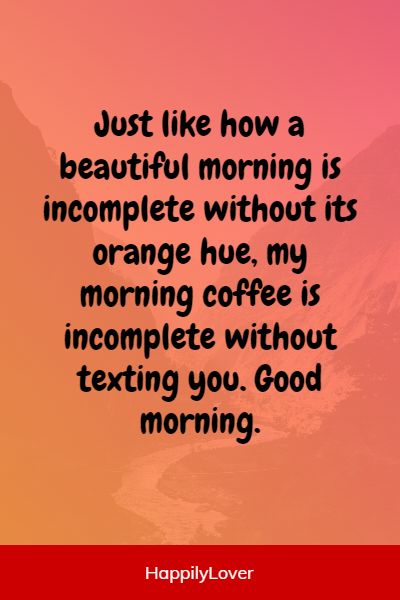 most romantic good morning love quotes for her