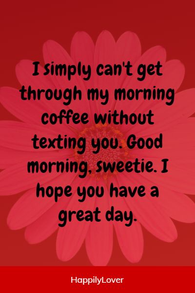 sweet good morning love quotes for her