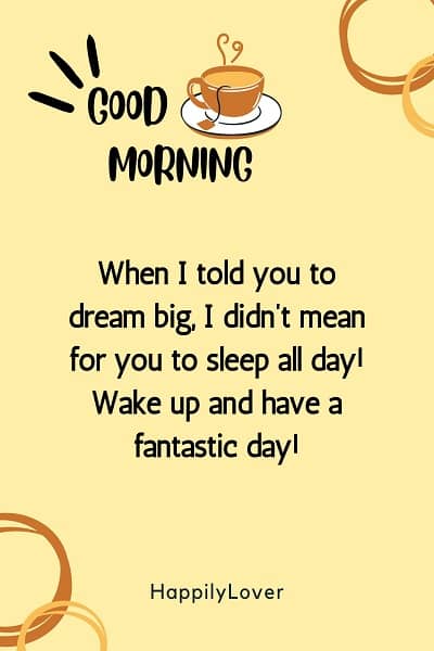 hilarious ways to say good morning