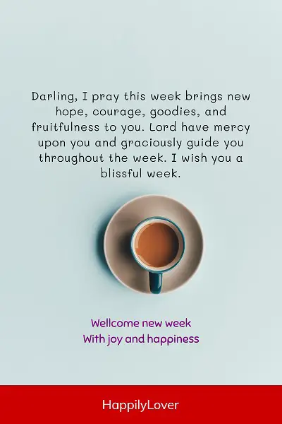 have a blessed week