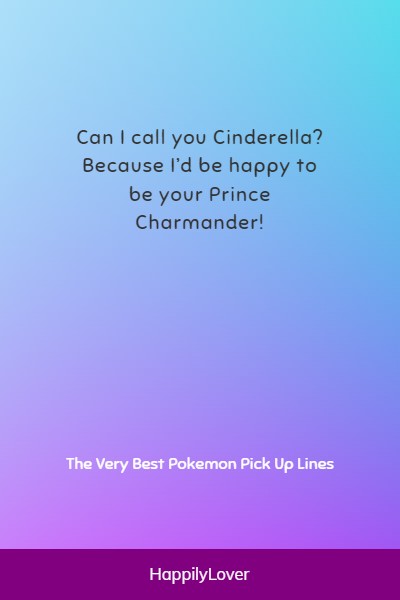 best pokemon pick up lines