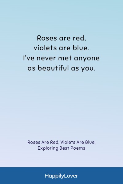 beautiful roses are red violets are blue poems