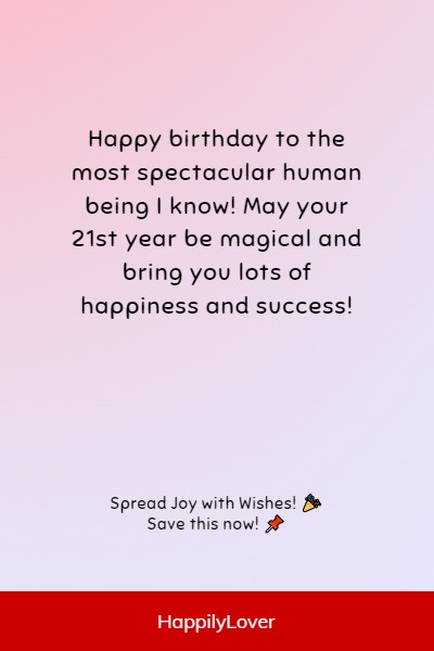 best ways to say happy 21st birthday