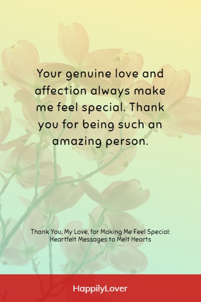 emotional ways to say thank you my love for making me feel special