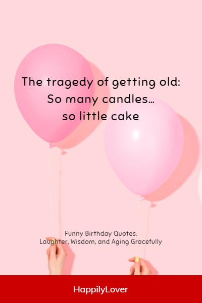 funniest 40th birthday quotes