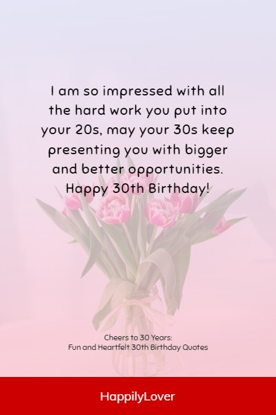 meaningful ways to say happy 30th birthday