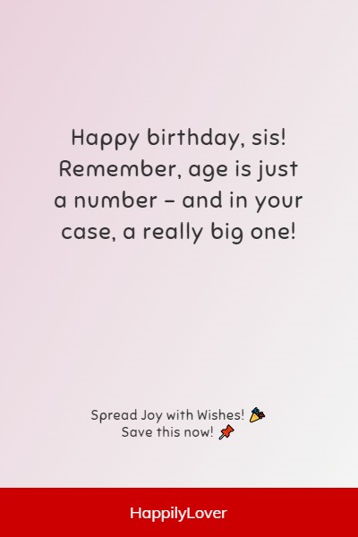 funny way to say happy birthday to your sister