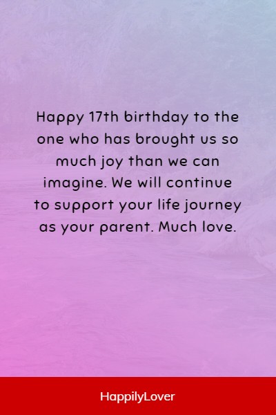 heartwarming ways to say happy 17th birthday