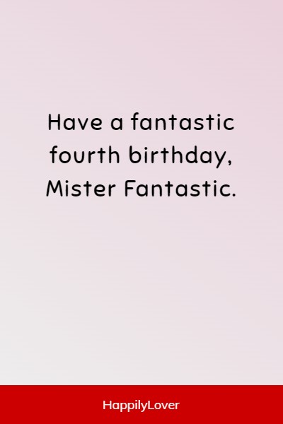 birthday quotes to 4-year-old son