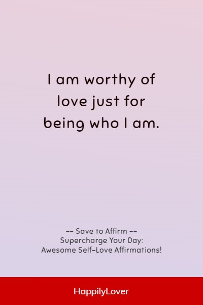 powerful affirmations for self love