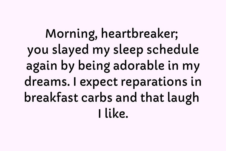 Funny Good Morning Text Messages for Her